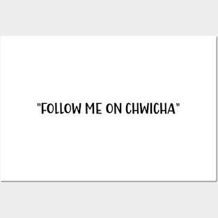 Follow me on Chwicha or on tweet a Sarcastic British Accent Posters and Art